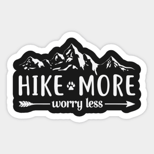 Hike More Worry Less Sticker